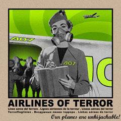 Airlines Of Terror : Our Planes Are Unhijackable Airlines Of Terror : Our Planes Are Unhijackable